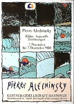 Pierre Alechinsky: Kestner Gesellschaft, 1980