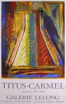 Grard Titus-Carmel: Galerie Lelong, 1989