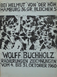 Wolff Buchholz: Galerie von der Höh, 1960